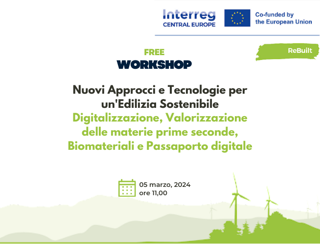 Free Workshop: Nuovi Approcci e Tecnologie per un’Edilizia Sostenibile 5 marzo ore 11,00
